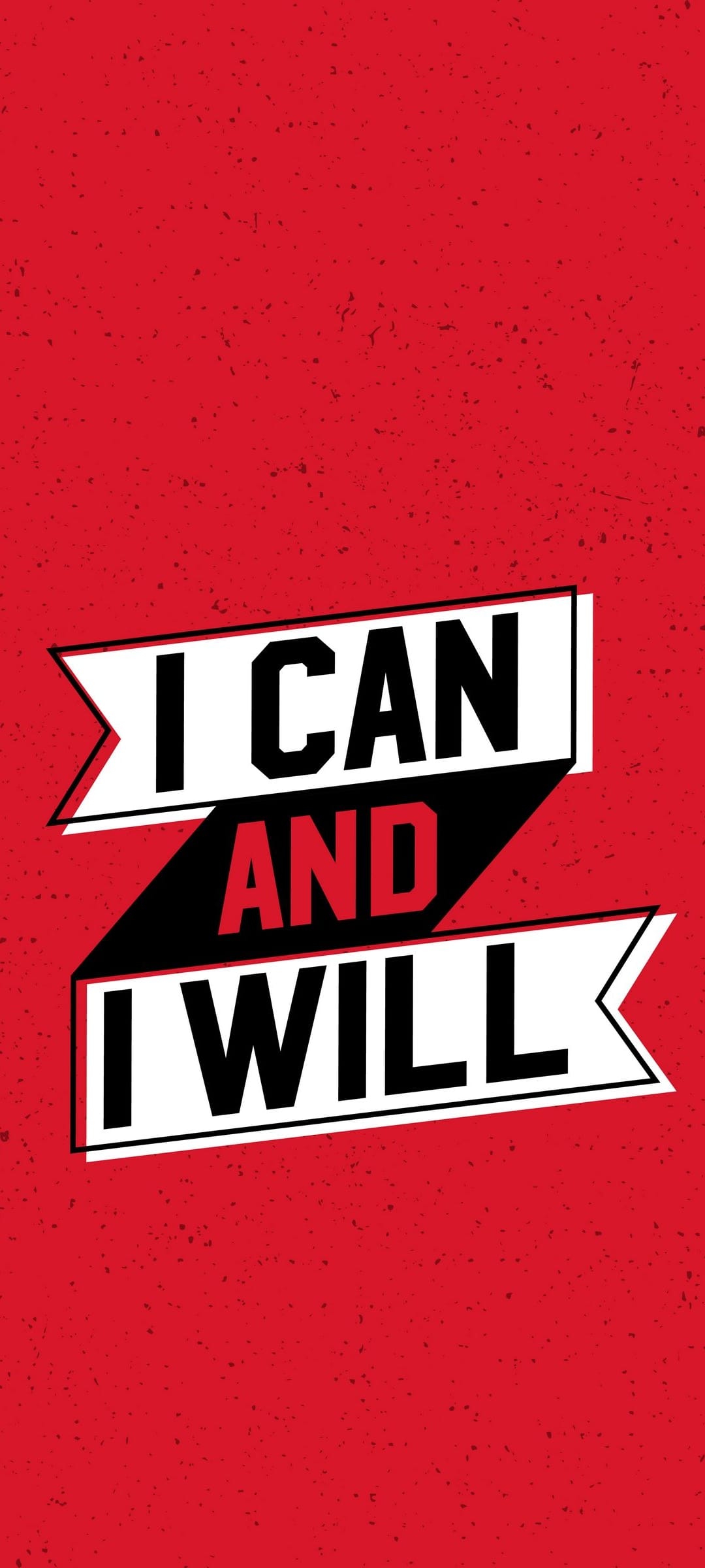 I Can And I Will text in black and red letters displayed on a weathered crimson surface for mobile screens.