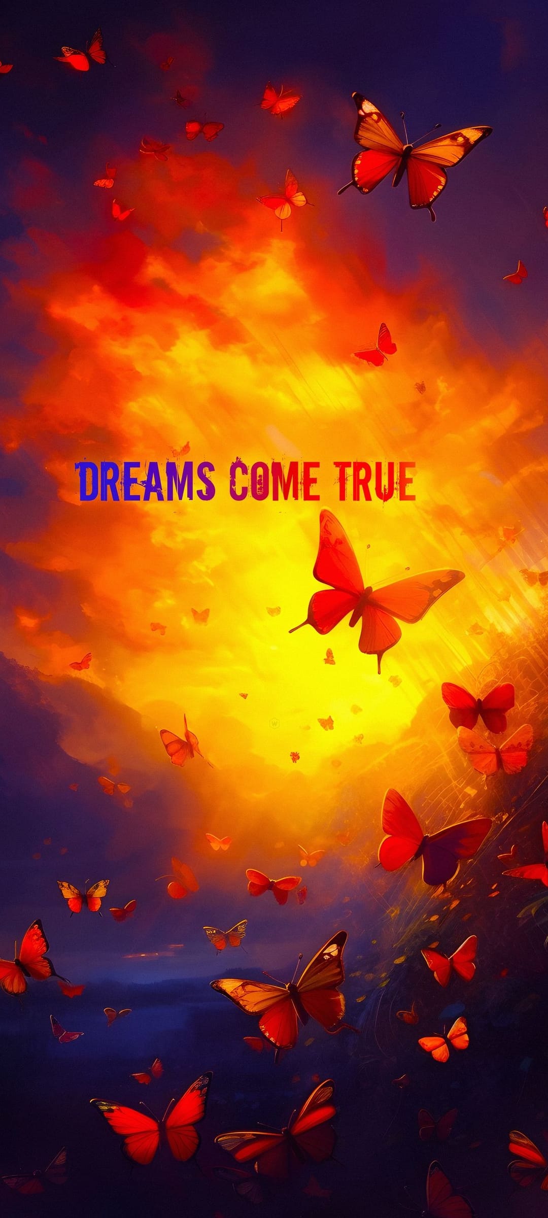 Dozens of red butterflies soar through a vibrant orange sunset sky surrounding the text DREAMS COME TRUE.