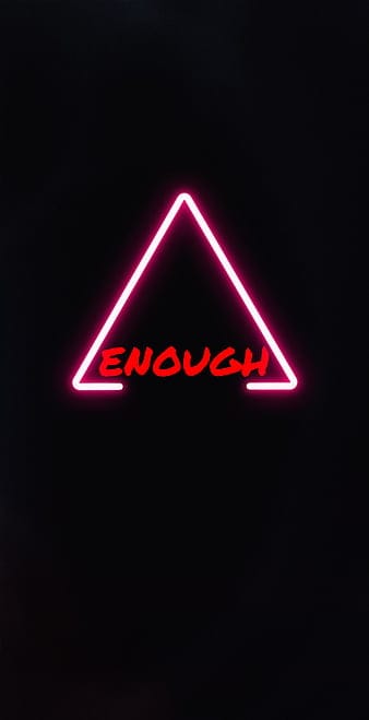 illuminati,enough,text,redneon,triangle,attitude