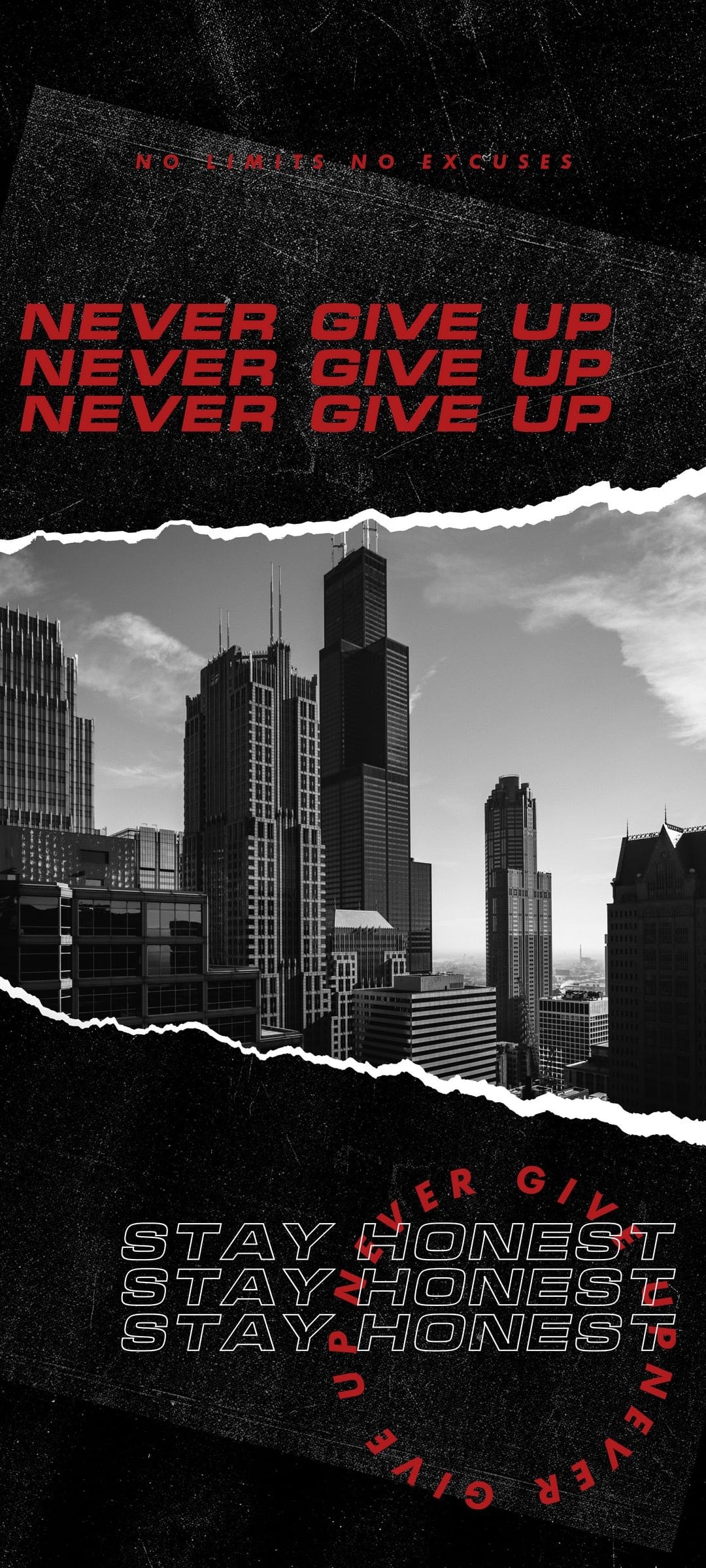 Red Never Give Up text over a grainy black and white cityscape for a vertical mobile phone background.