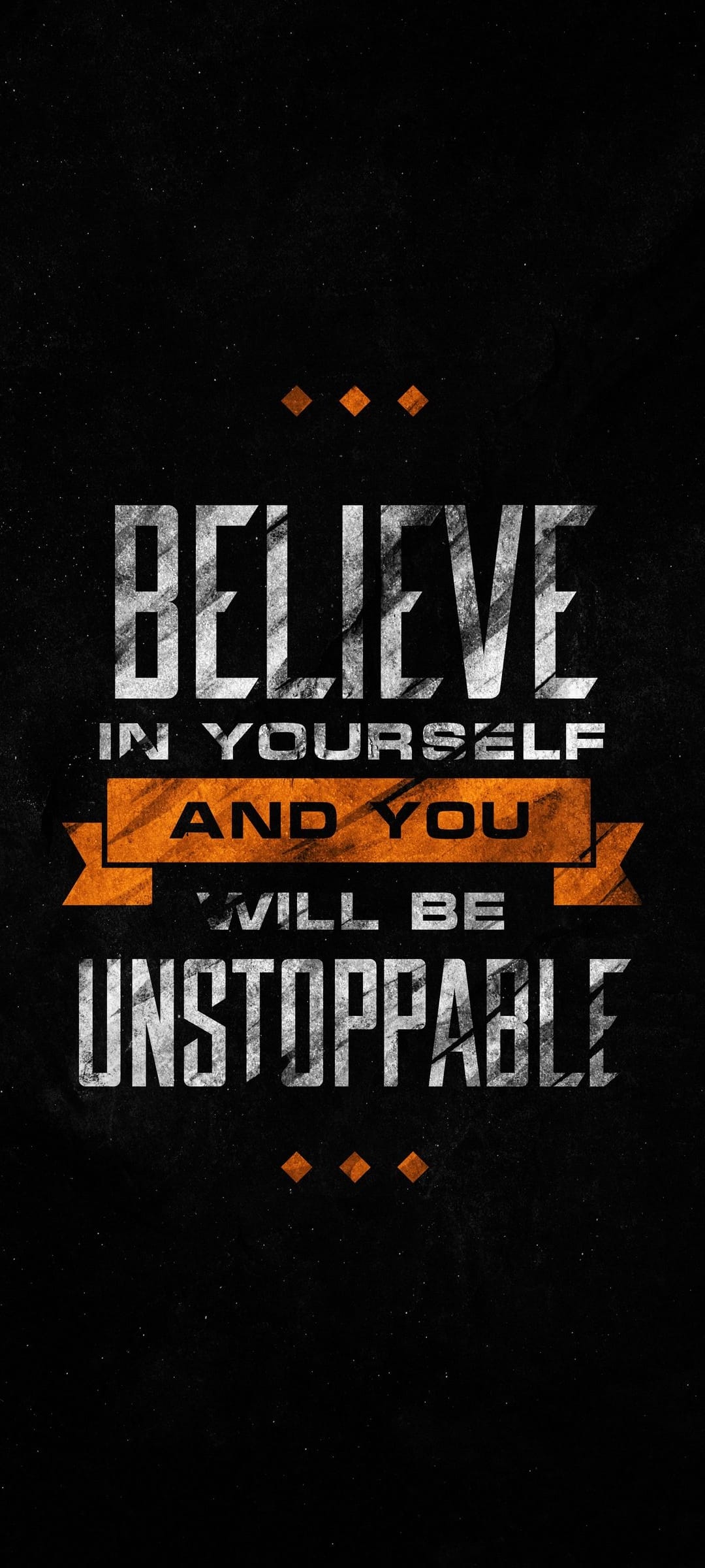 Bold white text reading Believe in Yourself on a dark grey charcoal textured vertical phone background.