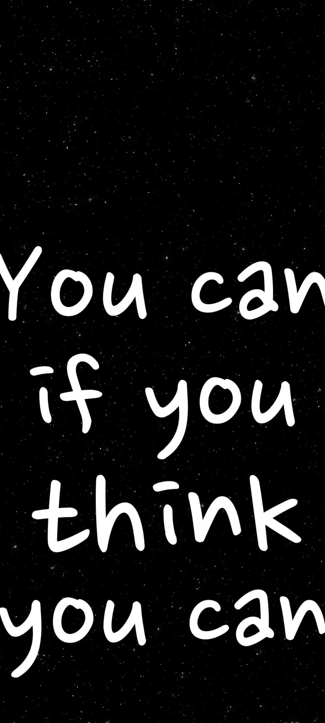 Motivational quote text You Can If You Think You Can centered over a dark night sky filled with distant stars.