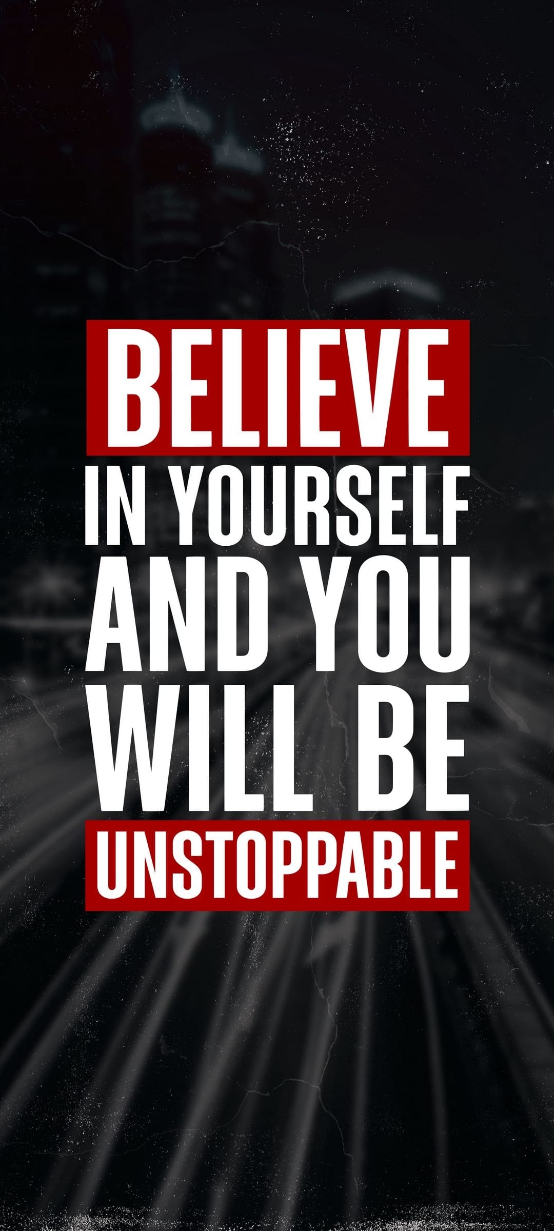 Motivational text reading Believe in Yourself and Be Unstoppable on a dark textured background with light rays.