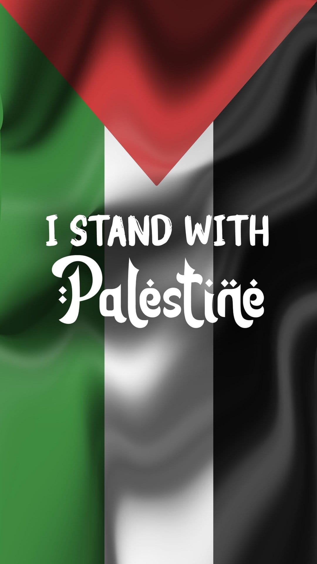 Palestinian flag with wavy fabric texture features bold white lettering stating I STAND WITH Palestine.