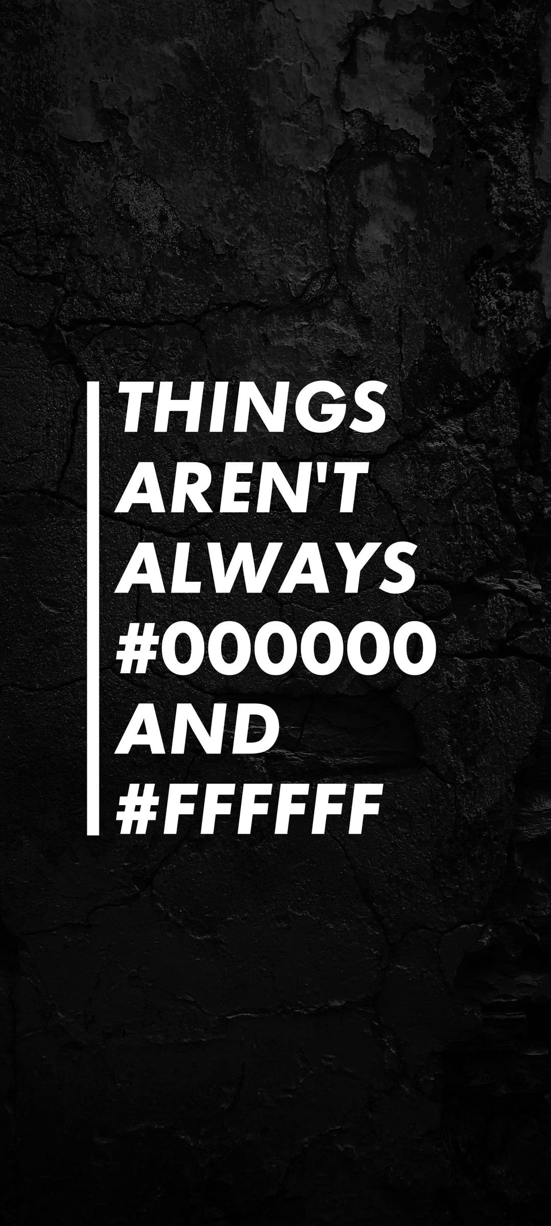 White sans-serif lettering displaying a quote about hex codes over a dark, grainy and speckled textured background.