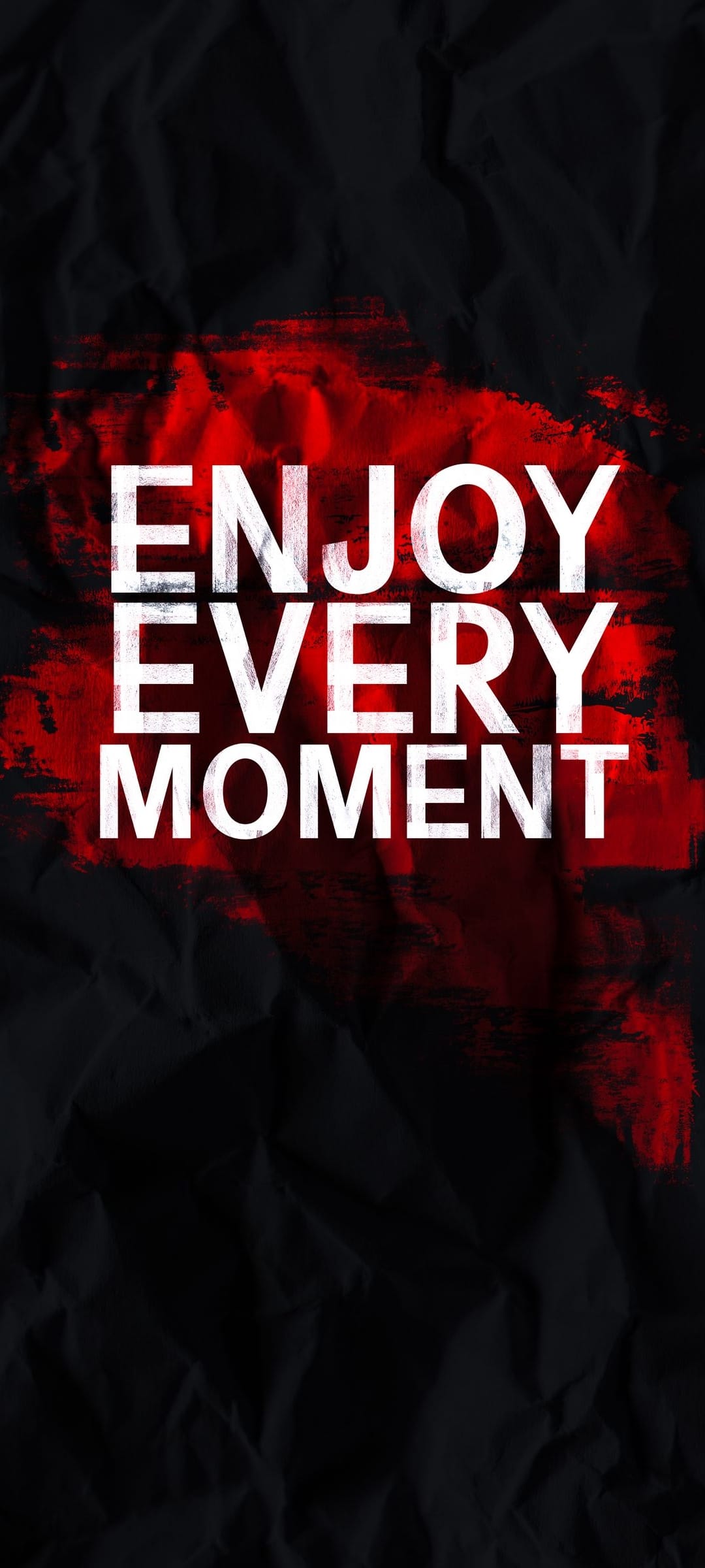 Enjoy Every Moment text in bold white letters over a black textured surface with vibrant red paint brushstrokes.