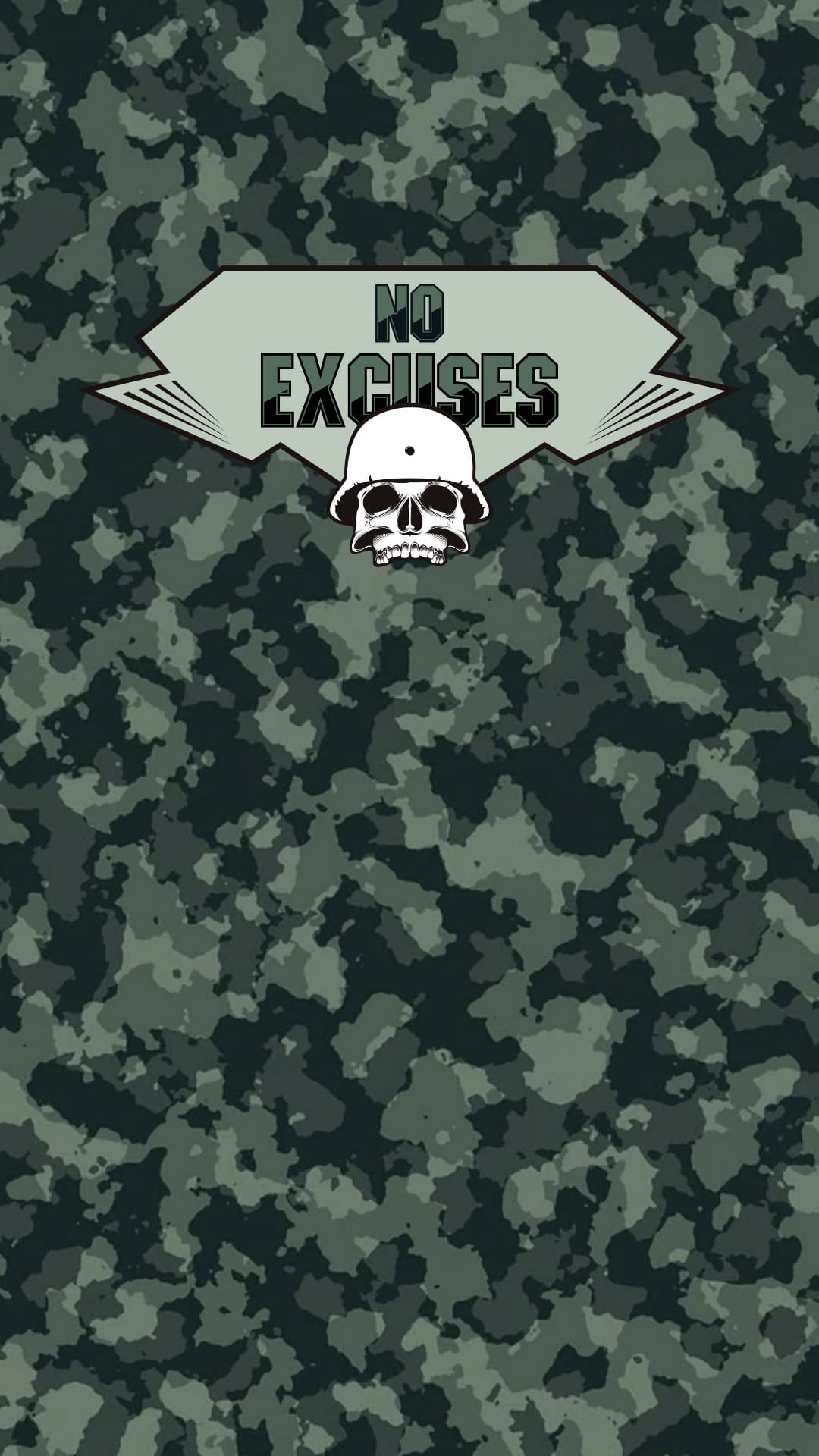 Skull in a military helmet with No Excuses text overlaying a dark green and black camouflage pattern.