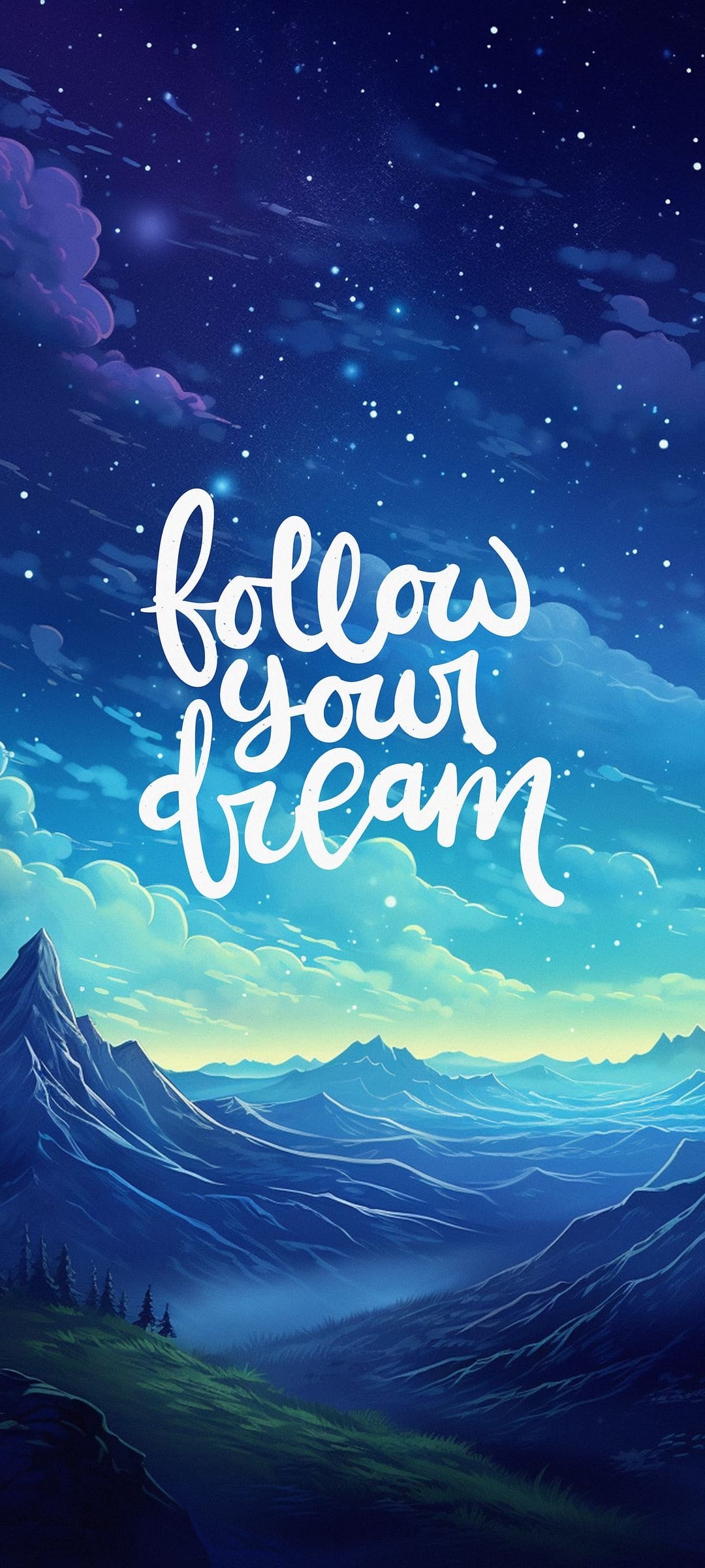 White script text reading follow your dream above jagged mountains and a star-filled night sky with soft mist.