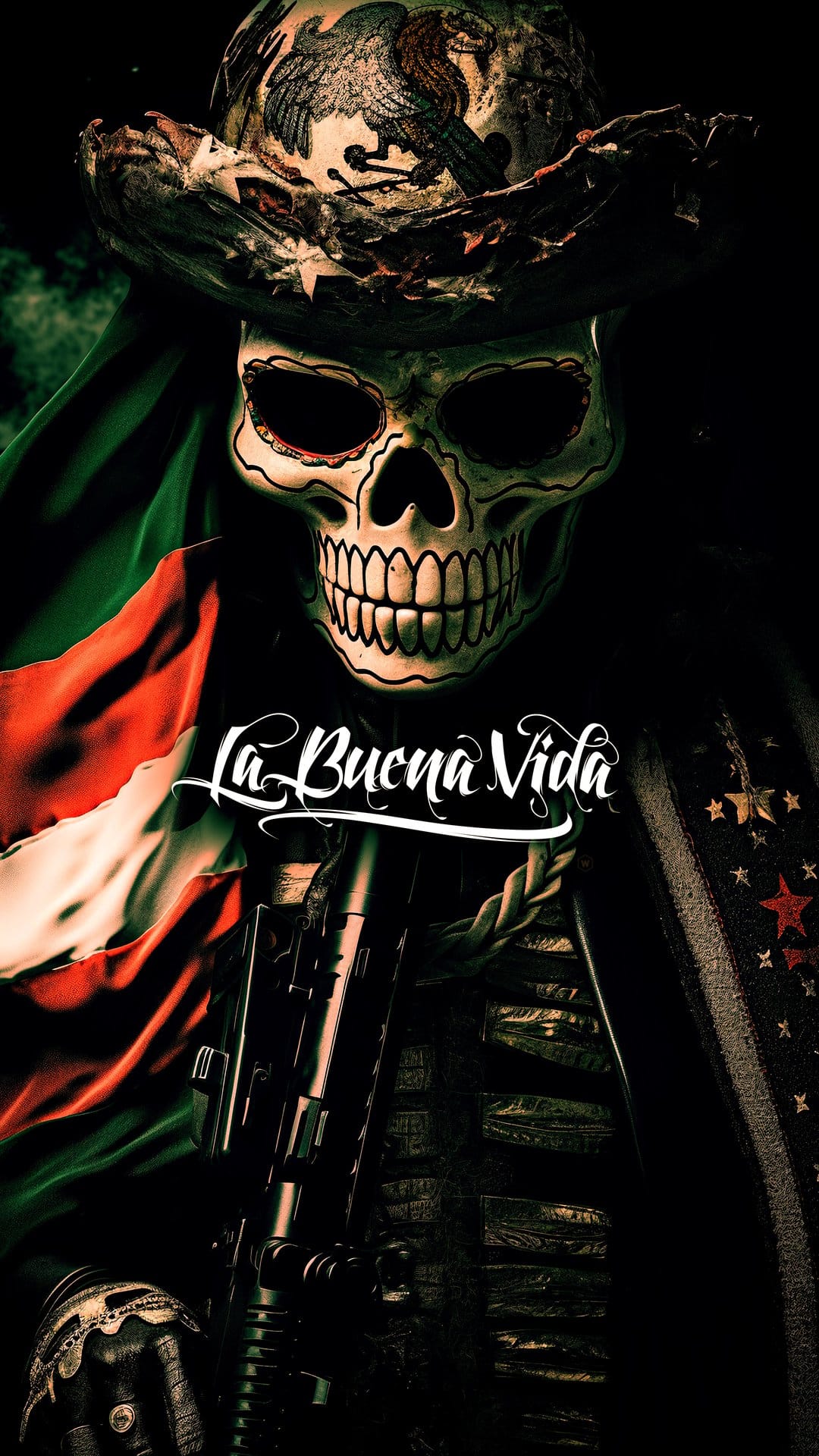 Skeleton wearing a Mexican flag sombrero and cape holds a rifle with La Buena Vida text across its ribcage.