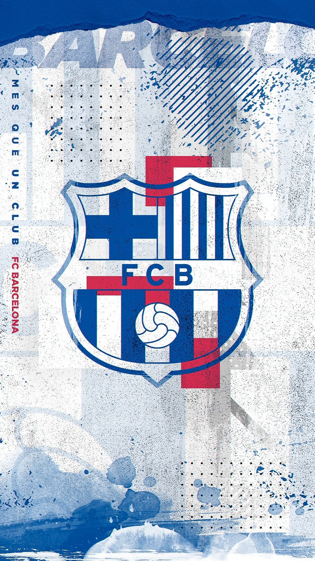FC Barcelona crest centered on a distressed blue and red textured background with paint splatters and motto text.